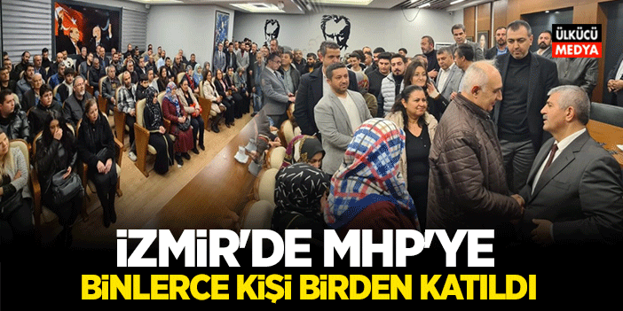 İzmir'de MHP'ye Binlerce Kişi Birden Katıldı