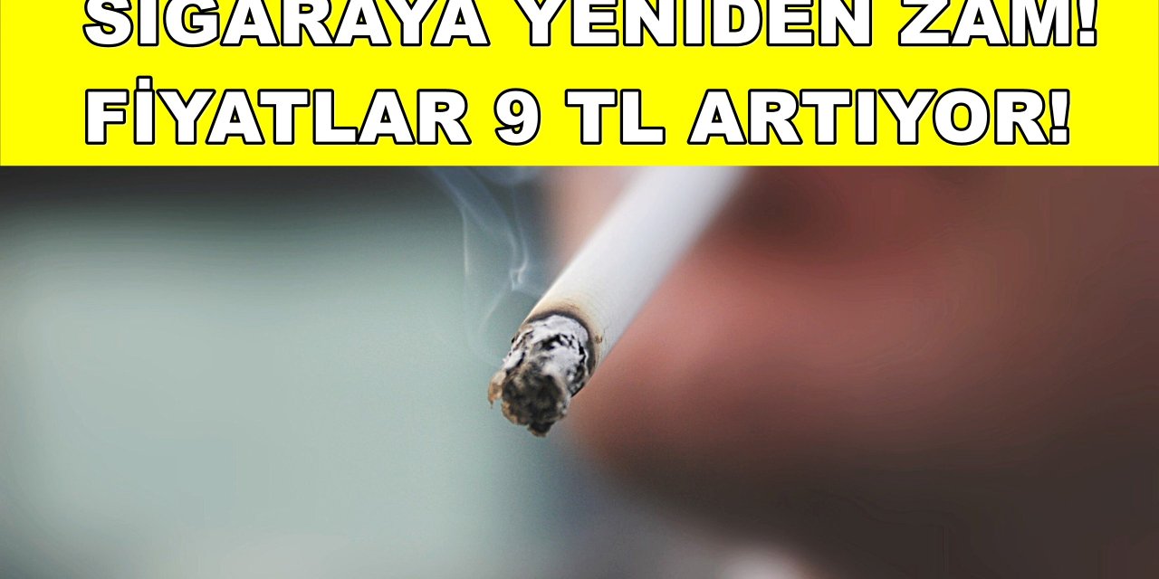 Sigaralara 9 TL Daha Zam Takviyesi! JTI BAT Philip Morris Şirketlerinden Yeni Zam Dalgası!