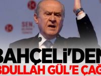 Devlet Bahçeli'den Abdullah Gül'e çağrı