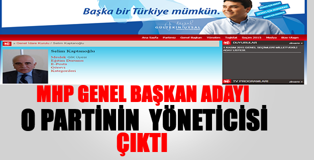 MHP Genel Başkan Adayı O Partinin Yöneticisi Çıktı!