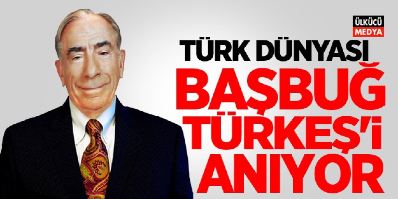 Başbuğ Alparslan Türkeş’i Vefatının 28. Yılında Anılıyor