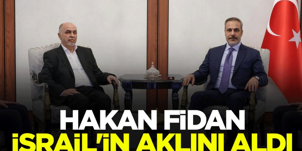 Dışişleri Bakanı Hakan Fidan’dan İsrail’e Diplomatik Tokat!