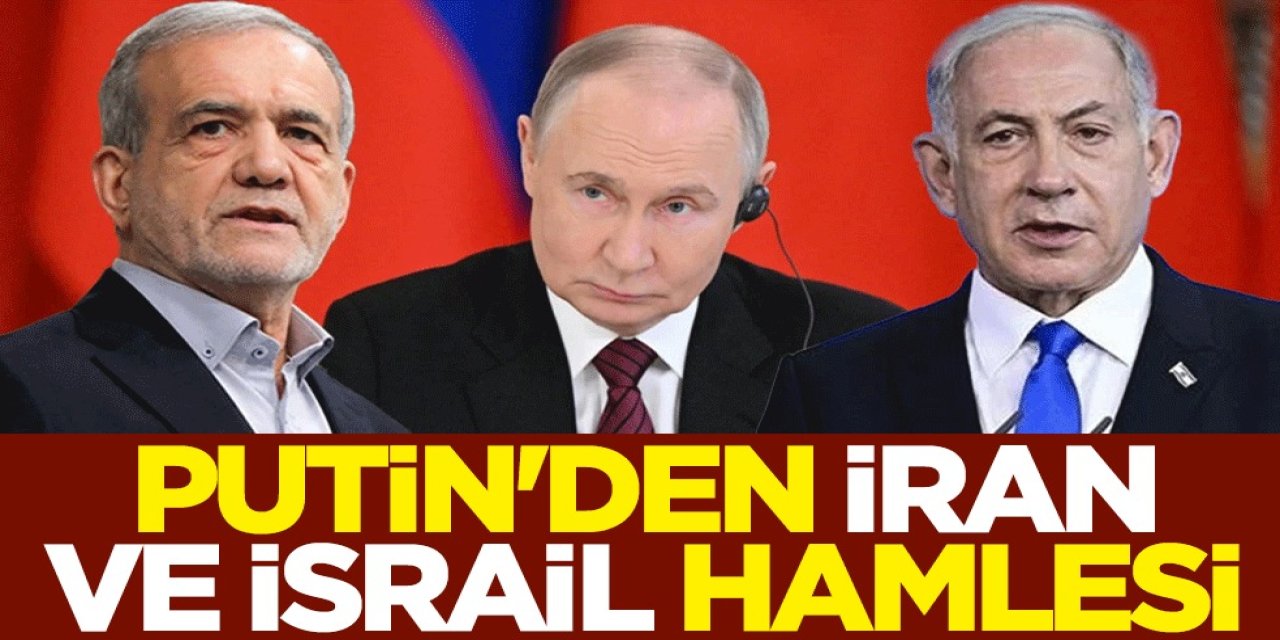 Putin'den İran-İsrail Gerilimine Müdahale: Rusya’dan Krize Yönelik İlk Açıklama Geld