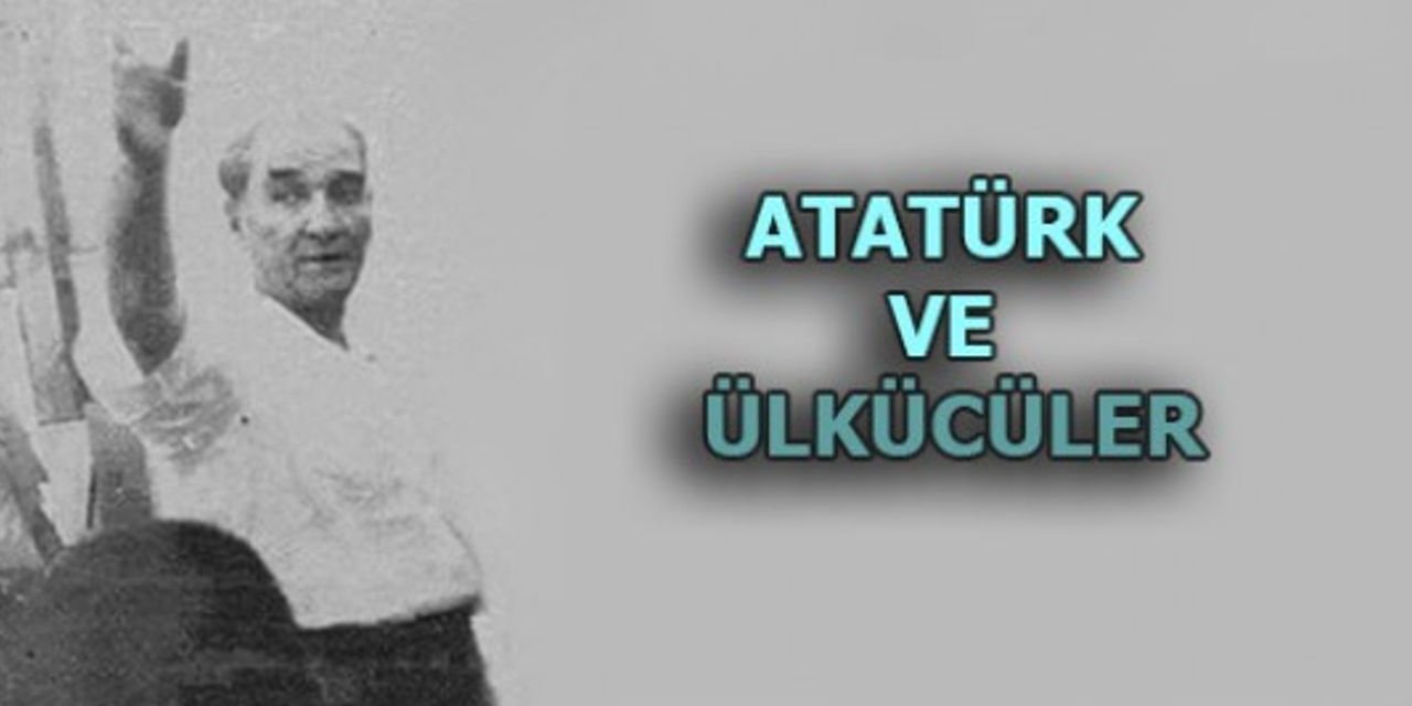 Atatürk Milliyetçiliği ile Ülkücülük Arasındaki Farklar ve Kesişen Noktalar