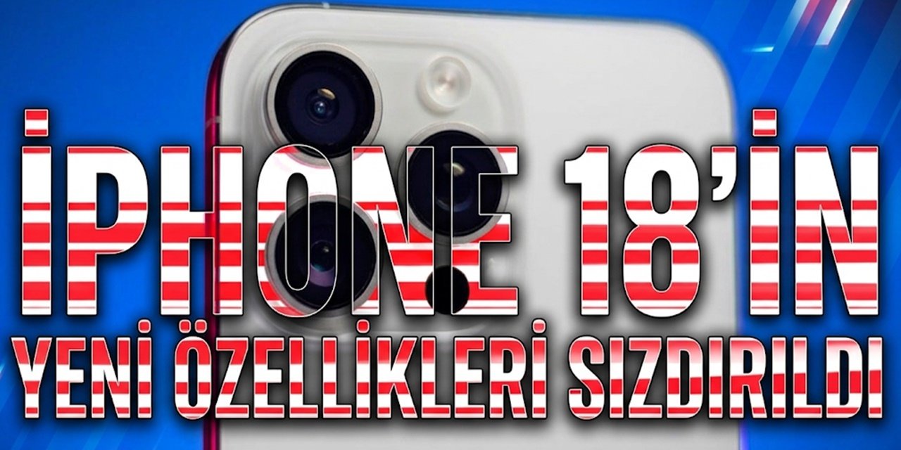 Iphone 18 Pro Kamerası Bir Başka Olacak! Telefona Ait Yeni Özellikler Sızdırıldı