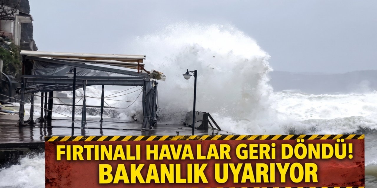 Bahar Ertelendi Fırtınalı Hava Geliyor! Bakanlıktan Bazı İller İçin Uyarı