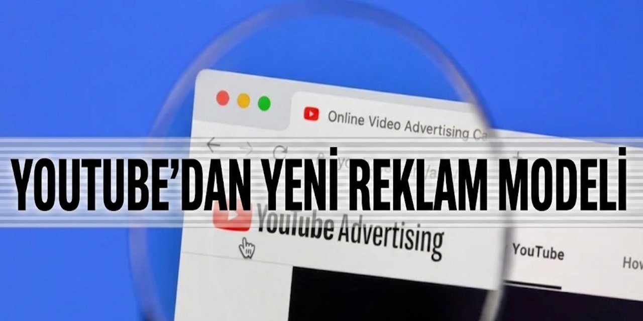 YouTube Tarafından Devreye Sokulan Yeni Reklam Formatları Can Sıkacak