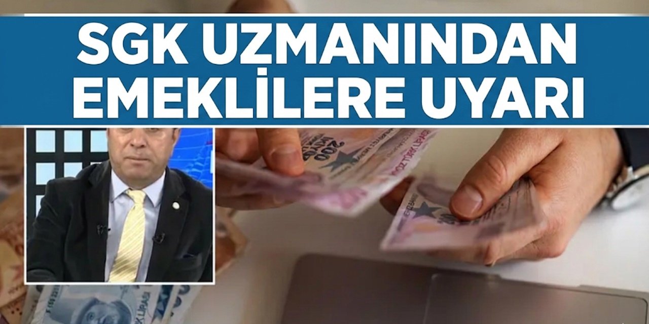 Emekli Temmuz'a Zamsız Girebilir! SGK Uzmanından Önemli Açıklama
