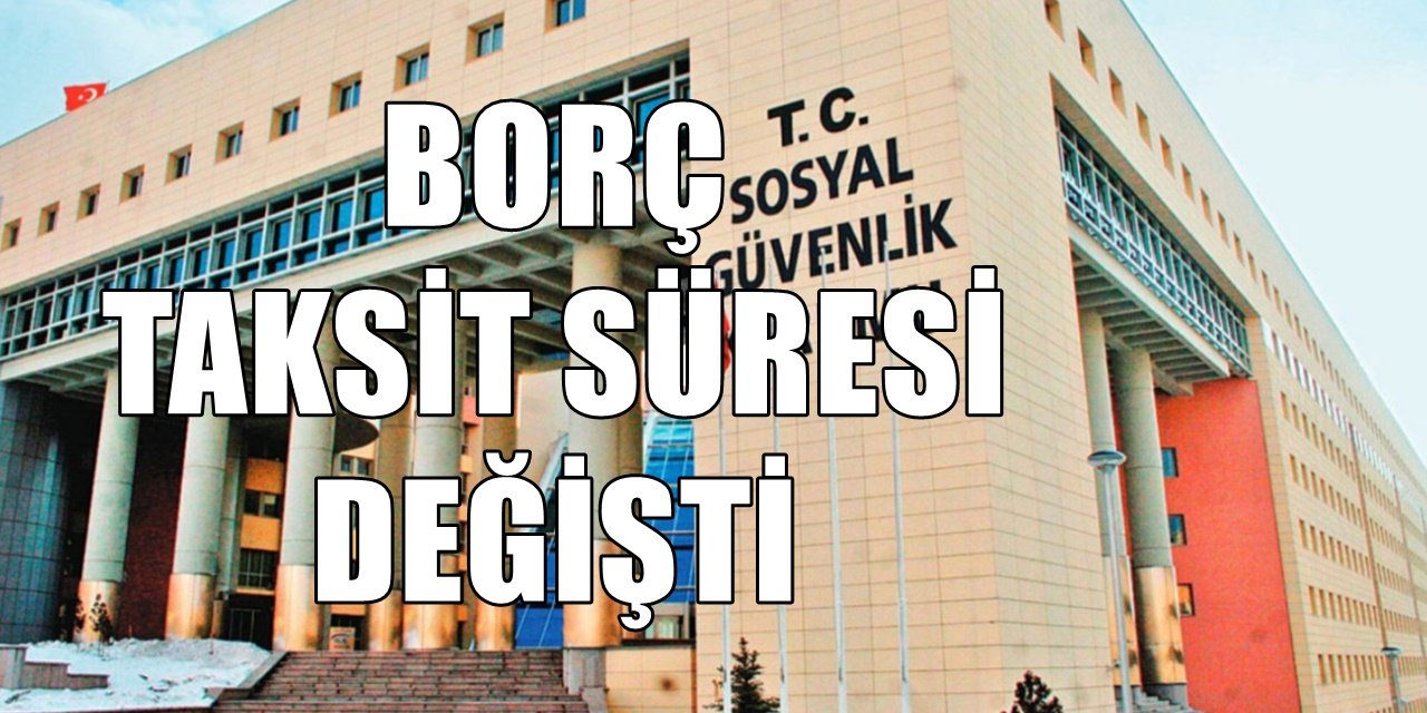 SGK Prim Borcu Olanlara Büyük Müjde: Taksit Süresi 72 Aya Çıkarılıyor