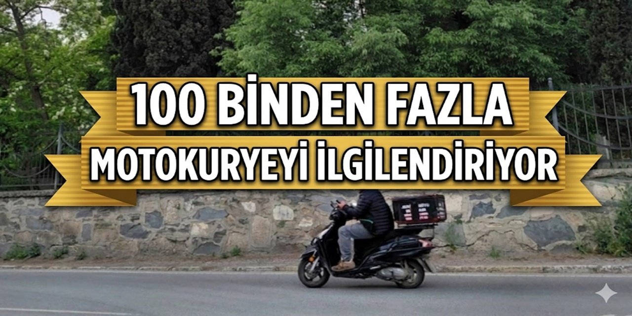 100 Binden Fazla Motokuryeyi İlgilendiriyor: Zorunlu Belge Süresi 2027 Yılına Uzatıldı
