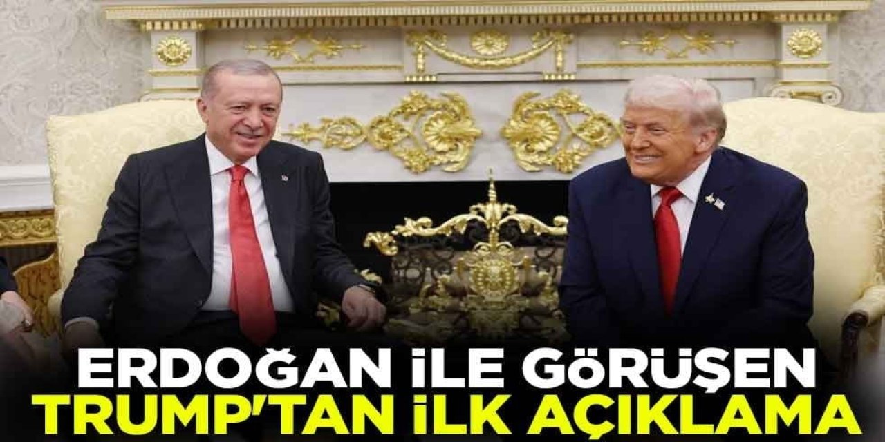 Trump’tan Erdoğan Görüşmesi Sonrası İlk Açıklama