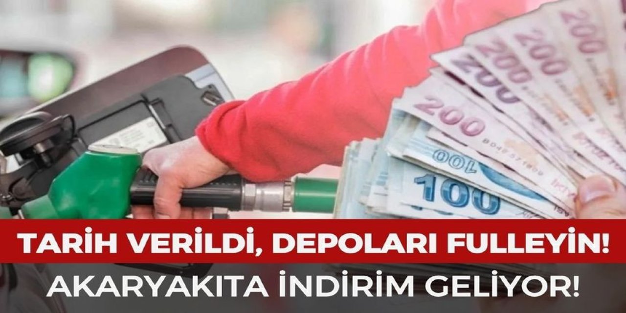 Akaryakıta İndirim Geliyor! Benzin ve Motorinde Yeni Fiyat Tarihi Açıklandı