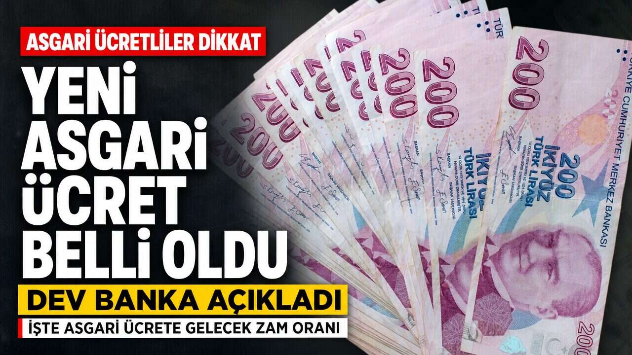 Asgari Ücrette Zam Beklentisi Son Şeklini Aldı: Yeni Rakam Dikkat Çekti