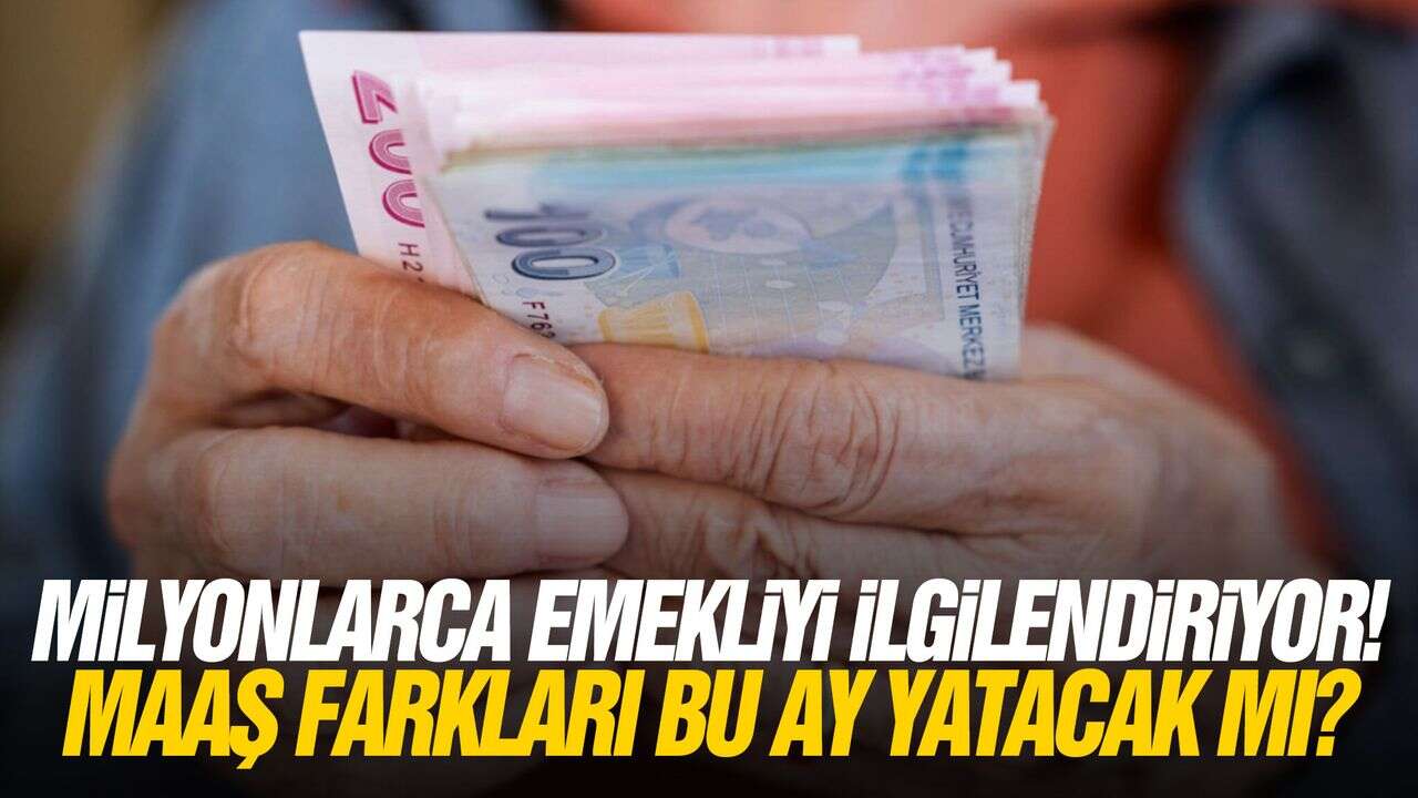 Milyonlarca Emeklinin Beklediği Maaş Farkı Ödemesinde Son Durum