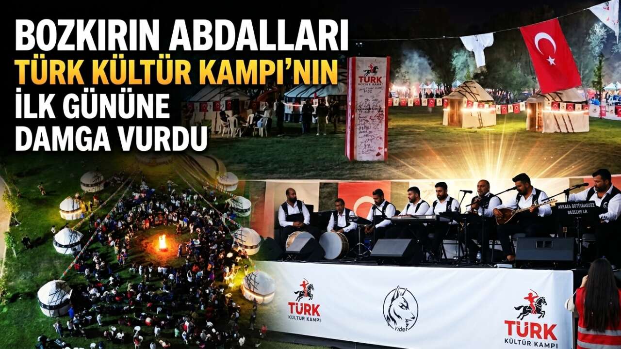 Bozkırın Abdalları Türk Kültür Kampı'nın İlk Gününe Damga Vurdu