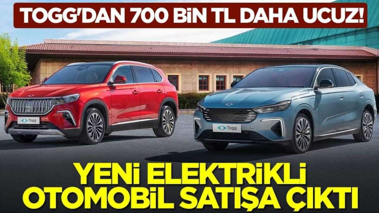 Elektrikli Otomobilde Fiyat Dengesi Değişti: TOGG'dan 700 Bin TL Daha Ucuz