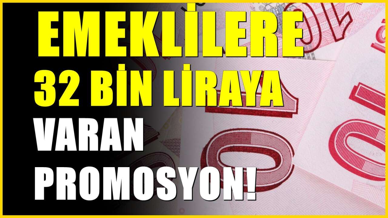 Emekli Maaşı Alanlara 32 Bin TL Fırsat! Bankalar O Parayı Vermeye Hazır