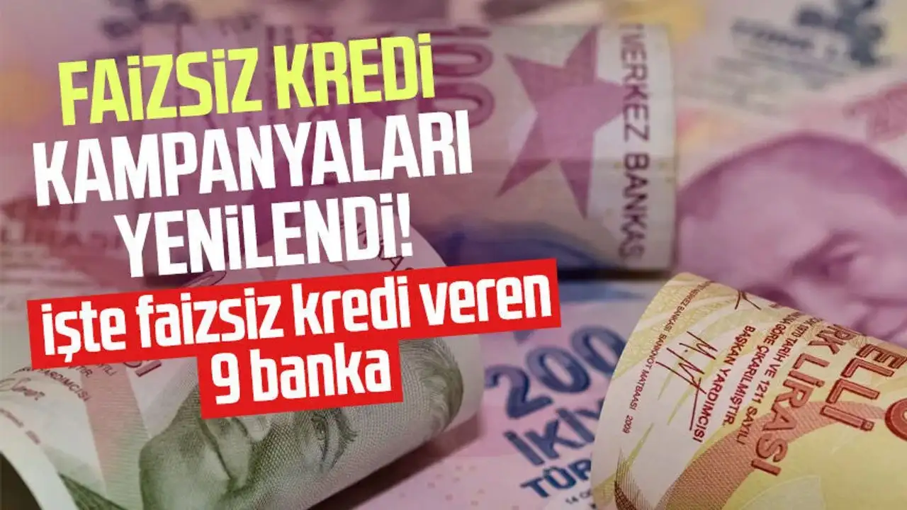 Faizsiz Kredi Arayanlara Yeni Fırsat! Yeni Müşterilere Kesenin Ağzı Açılıyor