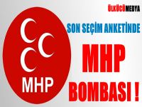 SON SEÇİM ANKETİNDE MHP BOMBASI !