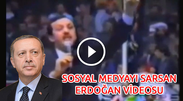 Sosyal Medyayı Sarsan Erdoğan Videosu