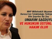 MHP'li Akşener: Tahliye Kararı Açıklaması !