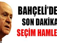 Bahçeli'den Son Dakika Seçim Hamlesi