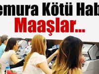 Memurlara kötü haber!