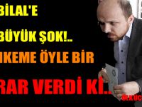 Bilal Erdoğan'a bir şok daha...