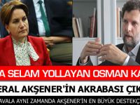 APO'YA SELAM YOLLAYAN İŞADAMI AKŞENER'İN AKRABASI ÇIKTI