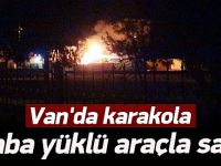 VAN'DA PKK, BOMBA YÜKLÜ ARAÇLA KARAKOLA SALDIRDI: 3'Ü ASKER 8 YARALI
