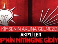 Başbakan Talimat Verdi; AKP'liler, CHP Mitingine Gidiyor