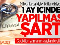 Milyonlarca Kişiyi İlgilendiriyor