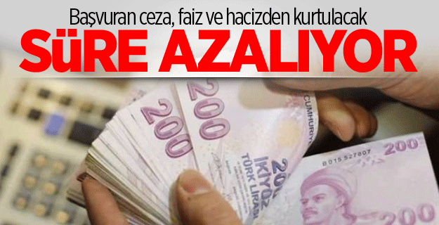 Başvuran ceza, faiz ve hacizden kurtulacak