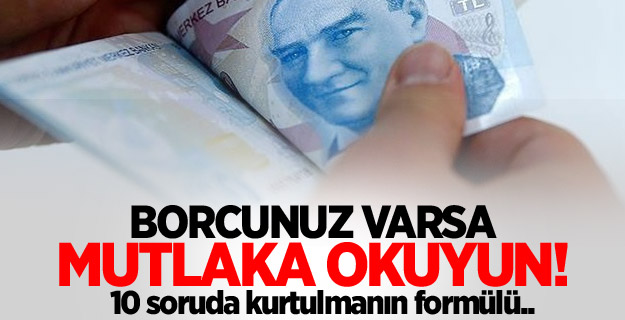 10 soruda borçtan kurtulma formülü