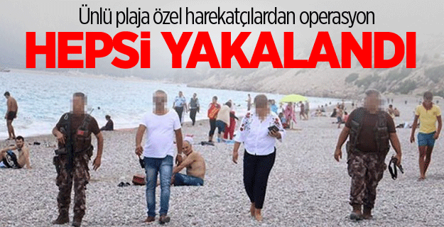 Ünlü plaja özel harekatçılardan operasyon