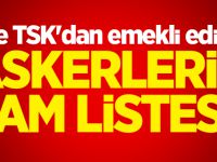 İşte TSK'dan emekli edilen askerlerin tam listesi!