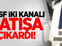 TMSF, Kanaltürk TV ve Bugün TV'nin lisansları ile makine/teçhizatlarını satışa çıkardı