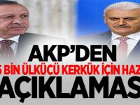 AKP'den 5 bin ülkücü kerkük için hazır açıklaması!