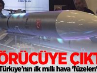 Türkiye'nin ilk milli hava 'füzeleri'
