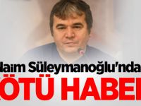 Naim Süleymanoğlu'ndan kötü haber!