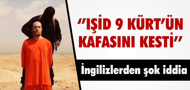 IŞİD 9 KÜRT'ÜN KAFASINI KESTİ !