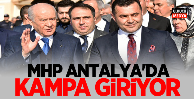 Devlet Bahçeli Tüm Başkanları Topluyor! MHP Antalya'da kampa giriyor!