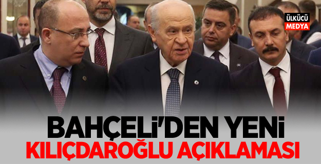 Bahçeli'den Kılıçdaroğlu açıklaması!