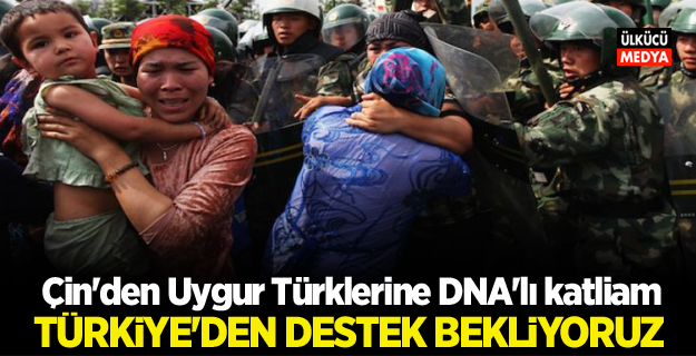 Çin'den Uygur Türklerine DNA'lı katliam: Hedef Uygur kimliği