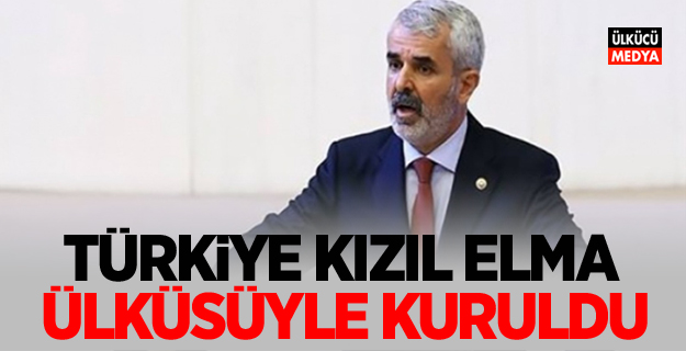 MHP’li Sazak: Türkiye Kızıl Elma Ülküsüyle Kuruldu
