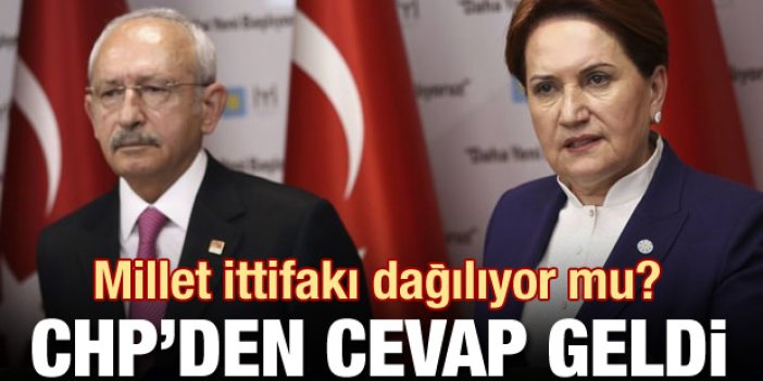 Millet İttifakı dağılıyor mu? CHP'den cevap geldi